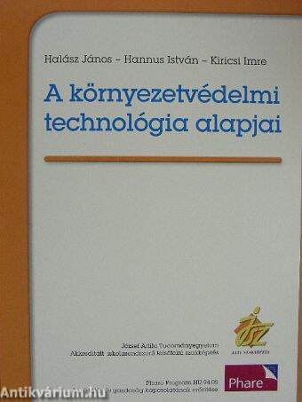 A környezetvédelmi technológia alapjai