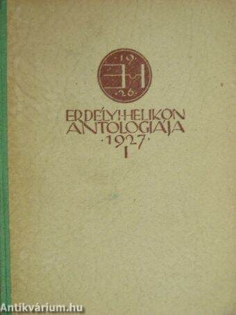 Erdélyi Helikon antologiája 1927. I. (töredék)