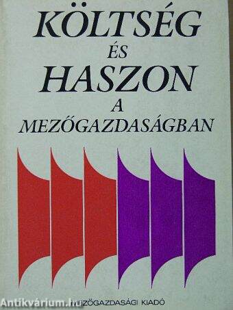 Költség és haszon a mezőgazdaságban