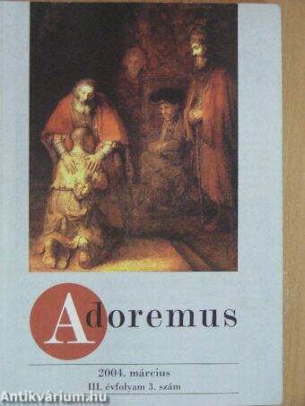 Adoremus 2004. március