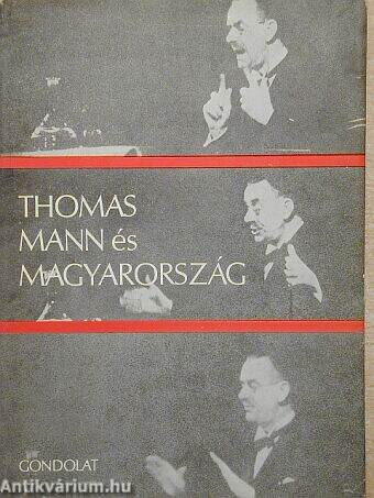 Thomas Mann és Magyarország