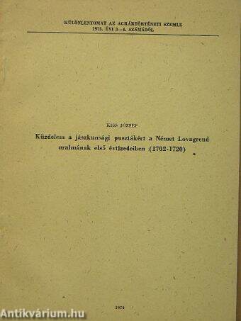 Küzdelem a jászkunsági pusztákért a Német Lovagrend uralmának első évtizedeiben (1702-1720)