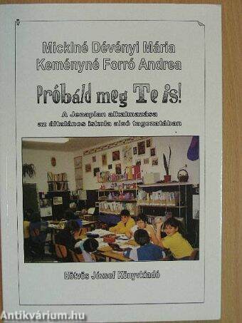 Próbáld meg Te is!