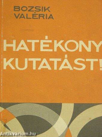 Hatékony kutatást!