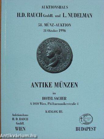 Auktionshaus H. D. Rauch GmbH und L. Nudelman 58. Münzenauktion im Hotel Sacher III.