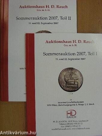 Auktionshaus H. D. Rauch Ges. m. b. H. Sommerauktion 2007 Teil I-II.