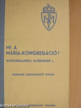 Mi a Mária-kongregáció?