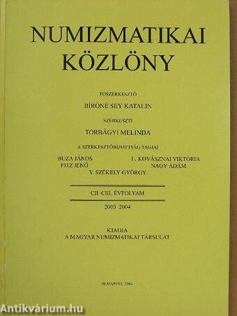 Numizmatikai közlöny 2003-2004.