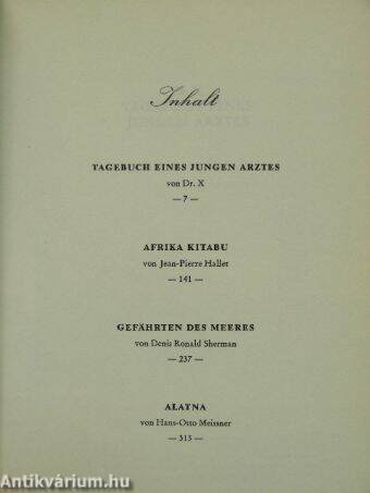 Tagebuch eines jungen Arztes/Afrika Kitabu/Gefährten des Meeres/Alatna