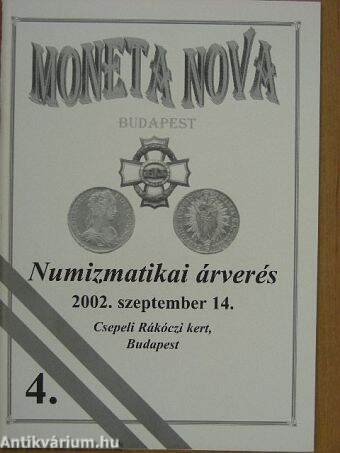 4. Numizmatikai árverés 2002. szeptember 14.