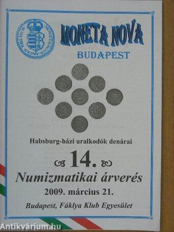 14. Numizmatikai árverés 2009. március 21.