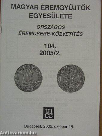 Országos éremcsere-közvetítés 2005/2.