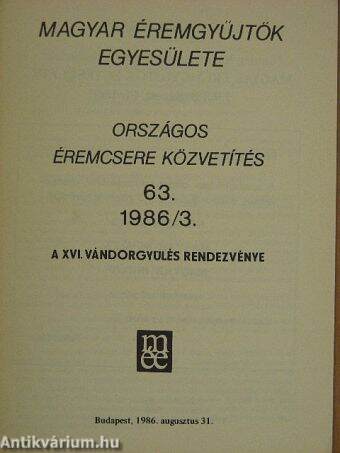 Magyar Éremgyűjtők Egyesülete Országos éremcsere közvetítés 1986/3