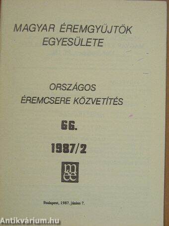 Magyar Éremgyűjtők Egyesülete Országos éremcsere közvetítés 1987/2