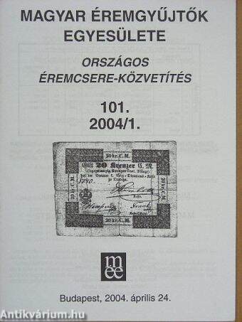 Országos éremcsere-közvetítés 2004/1.