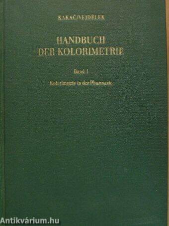 Handbuch der Kolorimetrie I.