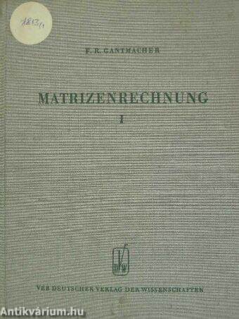 Matrizenrechnung I.