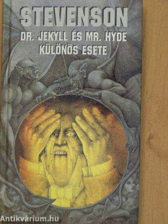 Dr. Jekyll és Mr. Hyde különös esete