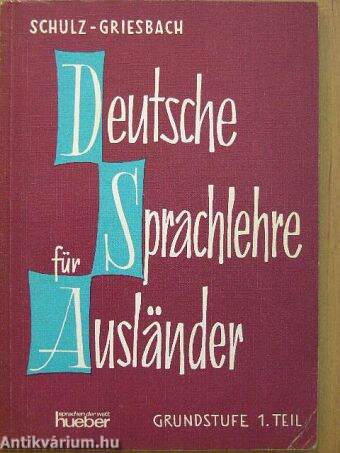 Deutsche Sprachlehre für Ausländer Grundstufe 1.