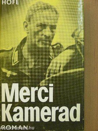 Merci, Kamerad