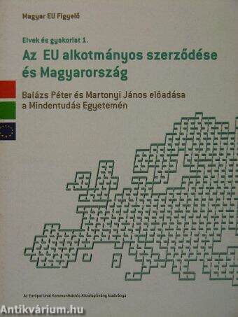 Az EU alkotmányos szerződése és Magyarország