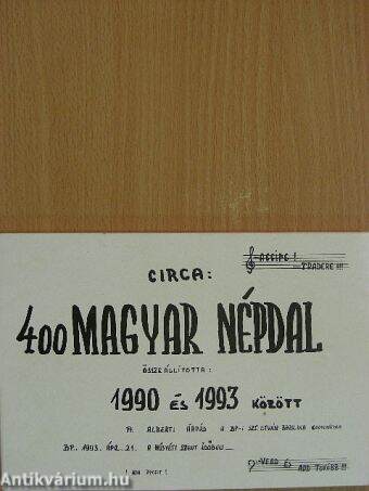 400 magyar népdal 1990 és 1993 között
