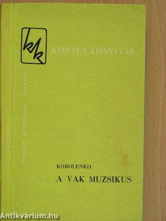 A vak muzsikus