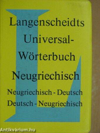 Langenscheidts Universal-Wörterbuch Neugriechisch