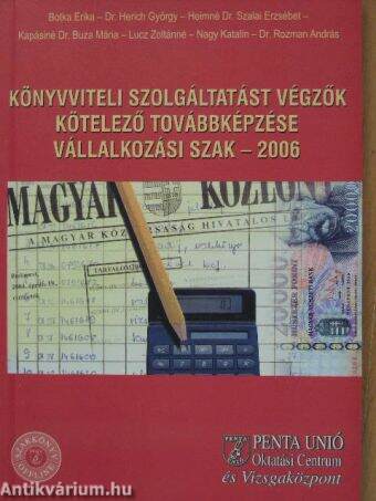 Könyvviteli szolgáltatást végzők kötelező továbbképzése - Vállalkozási szak 2006