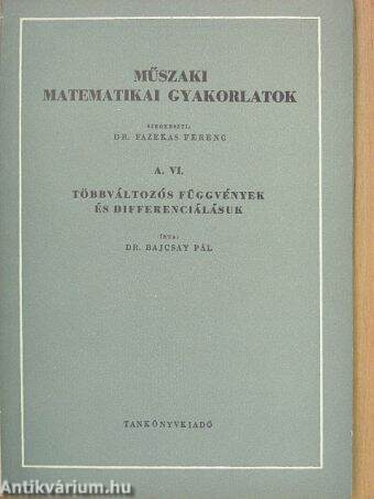 Műszaki matematikai gyakorlatok A. VI.