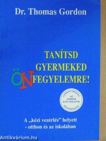 Tanítsd gyermeked önfegyelemre!