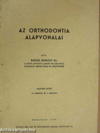 Az orthodontia alapvonalai II.