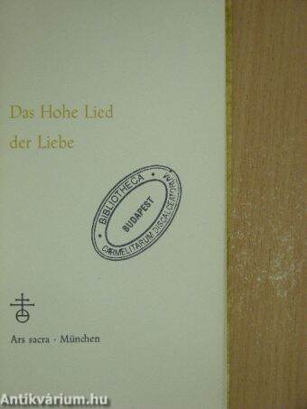 Das Hohe Lied der Liebe