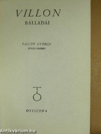 Villon balladái Faludy György átköltésében