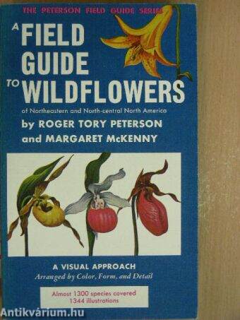 A Field Guide to Wildflowers of Northeastern and North-central North America