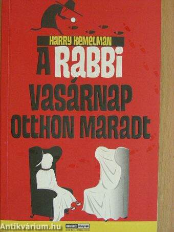 A rabbi vasárnap otthon maradt