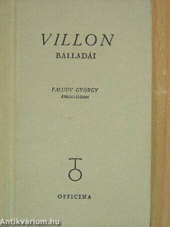 Villon balladái Faludy György átköltésében