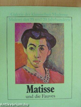 Matisse und die Fauves