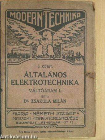 Általános elektrotechnika-Váltóáram II/I. (töredék)