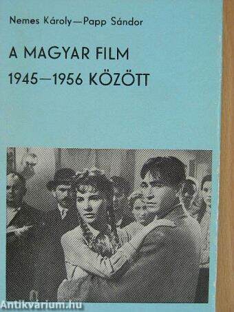 A magyar film 1945-1956 között