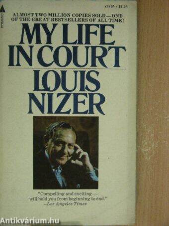 My Life In Court by Nizer, Louis