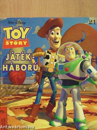 Toy Story - Játékháború