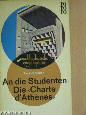 An die Studenten/Die "Charte d'Athenes"