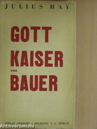 Gott, Kaiser und Bauer