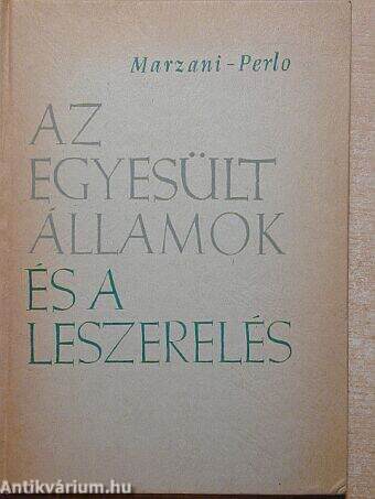 Az Egyesült Államok és a leszerelés