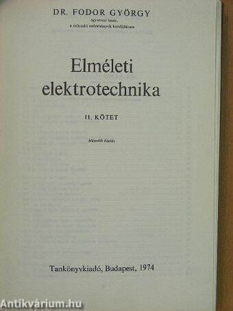 Elméleti elektrotechnika I-II.