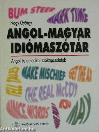 Angol-magyar idiómaszótár