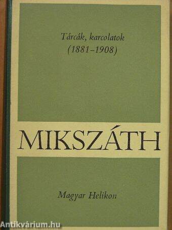 Tárcák, karcolatok (1881-1908)