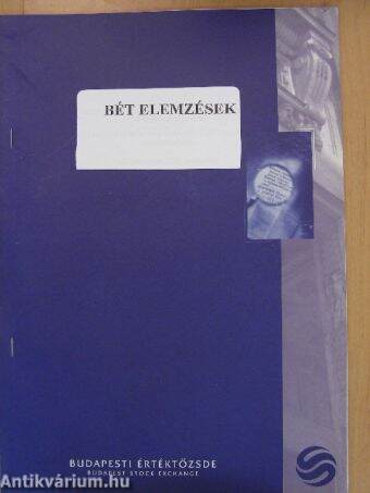 BÉT elemzések 2005. szeptember-2006. június