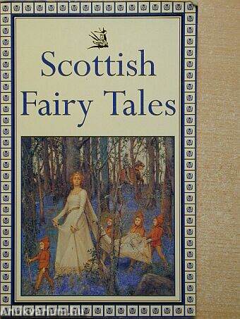 Scottish Fairy Tales